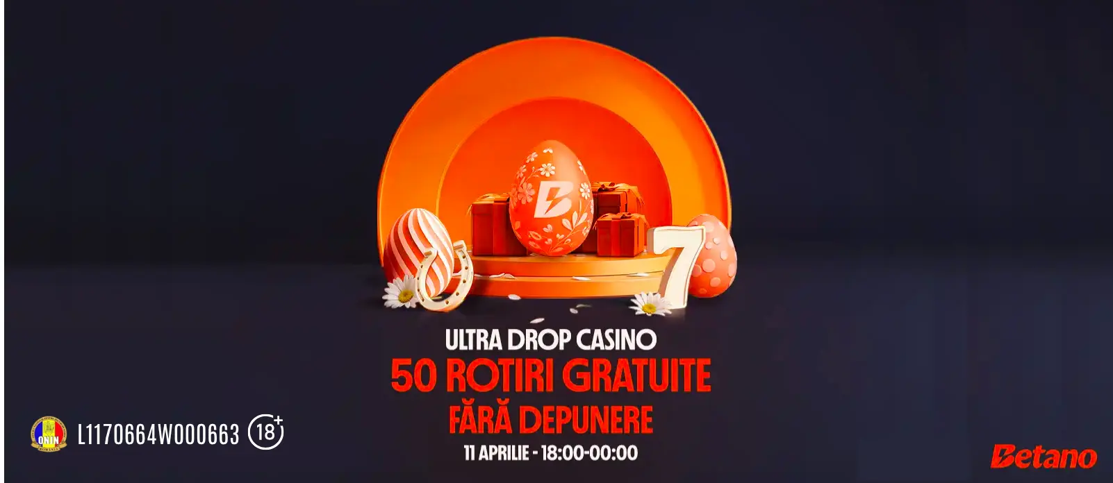 Ultra Drop Betano Casino - 50 Rotiri Gratuite fara depunere pentru toata lumea, doar pe 11 aprilie