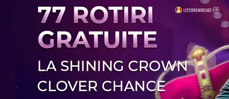 În luna august poți activa 77 Rotiri Gratuite Shining Crown Clover Chance la Player