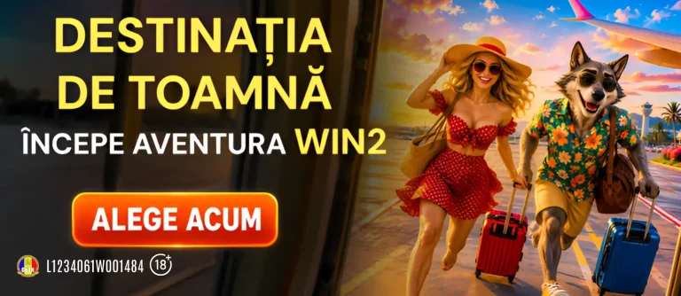 Destinația de toamnă Win2 – Alege locația, fă prima depunere și revendică un bonus